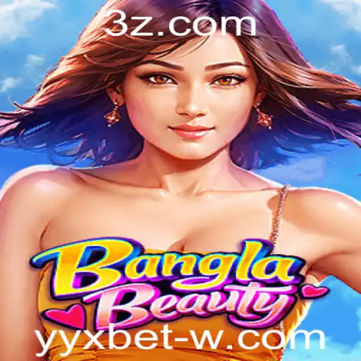 Explorando o Fascinante Mundo de BanglaBeauty e YYX Bet
