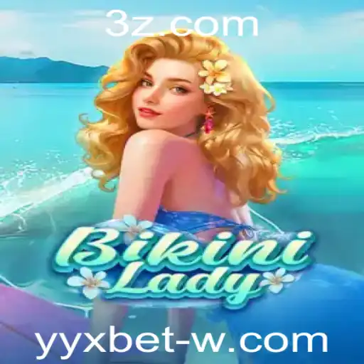 BikiniLady: Explorando o Mundo de Apostas Divertidas em yyx bet