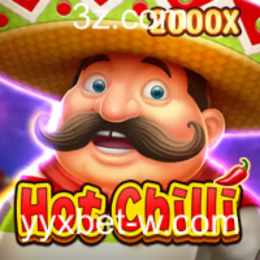 Explorando o Mundo de HotChilli: Uma Aventura Picante com YYX Bet