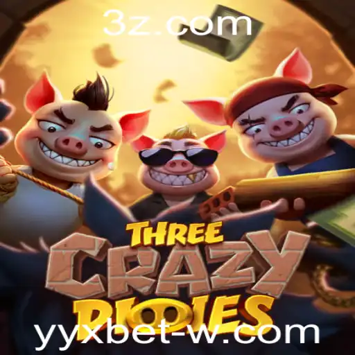 Explorando a Aventura de ThreeCrazyPiggies: Um Mergulho no Jogo e no Fenômeno YYX Bet