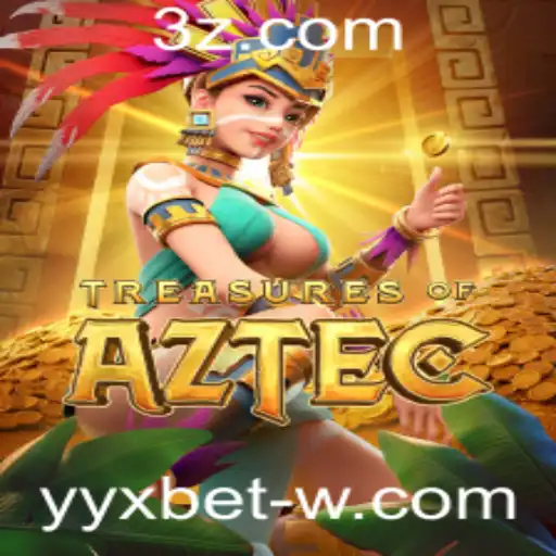 Explorando o Fascinante Mundo de 'Treasures of Aztec' com a plataforma yyx bet